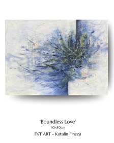 "Boundless Love" de FKT ART Katalin Fincza sur art24
